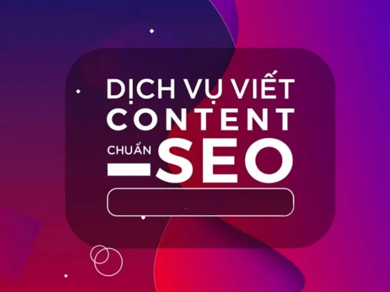 dịch vụ viết bài chuẩn SEO